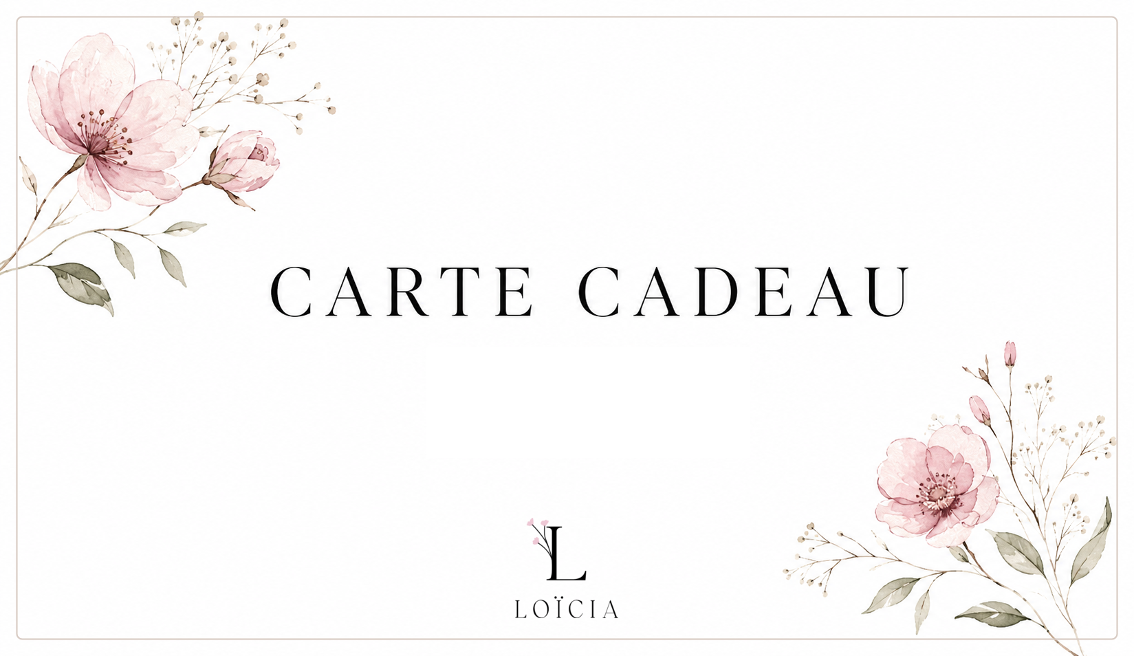 Carte Cadeau Loïcia